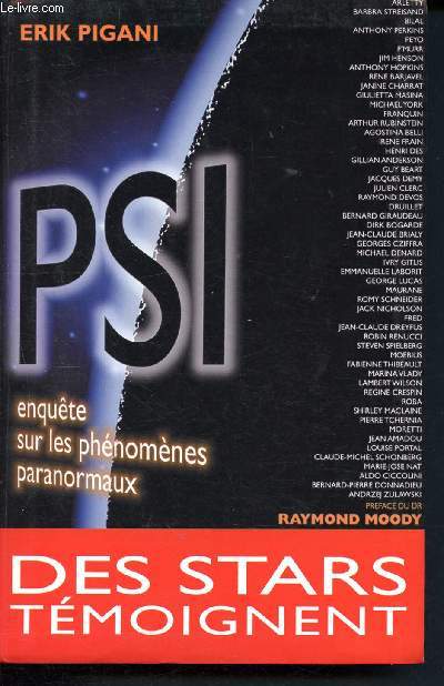 PSI - Enqute sur kes phnomnes paranormaux - Des stars tmoignent