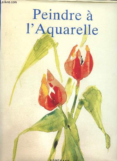 Peindre  l'aquarelle