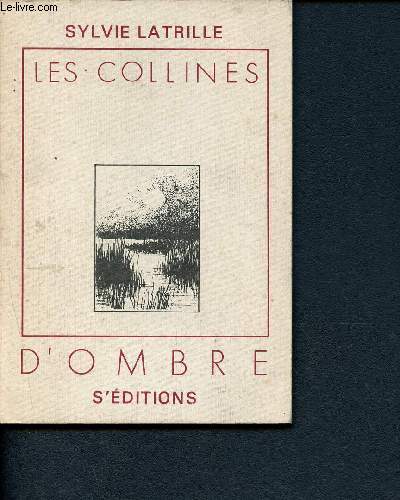 Les collines d'ombre