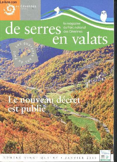 De serres en valats - N24 Janvier 2010 - le magazine du Parc national des Cvennes - le nouveau dcret est publi