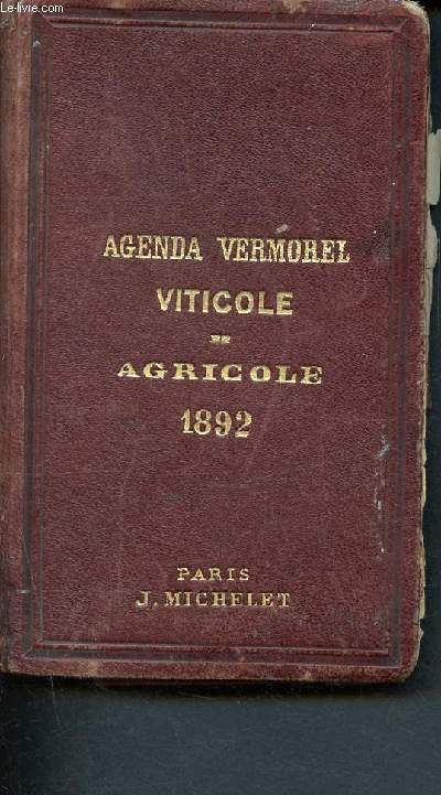 Agenda Vermorel - Viticole et agricole 1892