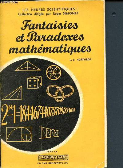 Fantaisies et paradoxes mathmatiques ( Collection Les heures scientifiques)