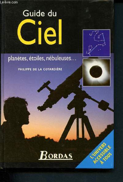 Guide du ciel - planete - etoiles - nabuleuses...