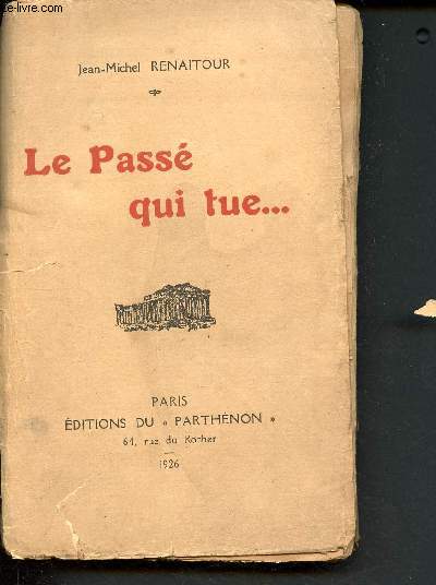 Le pass qui tue... ( Contes et rcits)