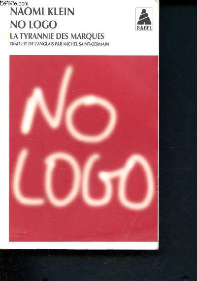 No logo - la tyrannie des marques - 545 - Klein Naomi - 2001 - Afbeelding 1 van 1