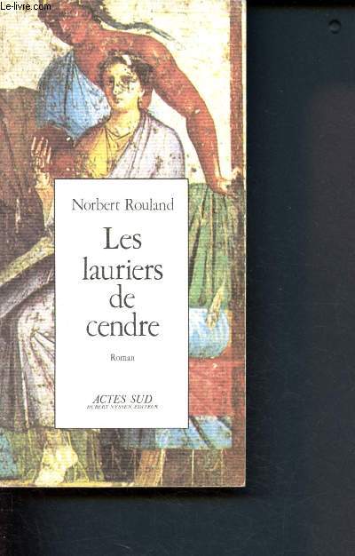 Les lauriers de cendre