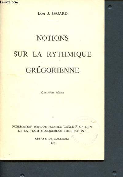 Notions sur la rythmique grgorienne - N743