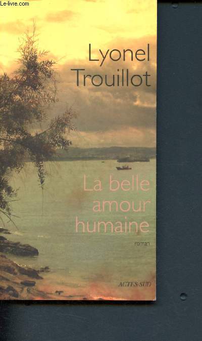 La belle amour humaine