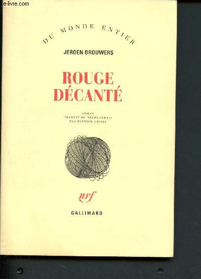 Rouge dcant - Collection du monde entier