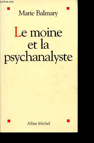 Le moine et la psychanalyste