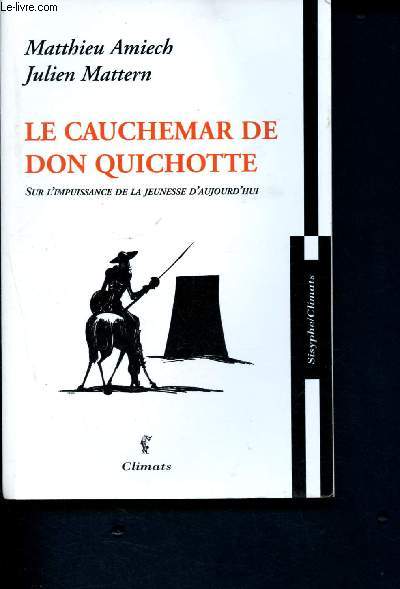 Le Cauchemar de Don Quichotte: sur l'impuissance de la jeunesse d'aujourd'hui - Collection Sisyphe