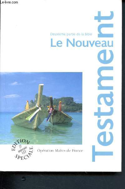 Le nouveau testament - Deuxime partie de la Bible - opration Maires de France