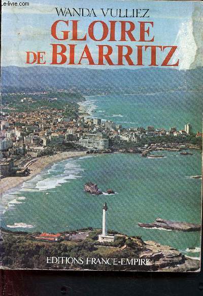 Gloire de biarritz -