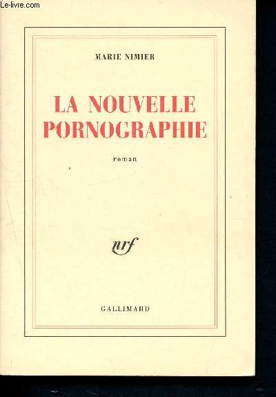 La nouvelle pornographie