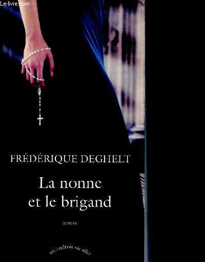 La nonne et le brigand (Collection Un endroit o aller)