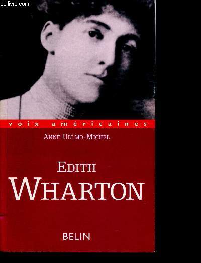 Edith Wharton - La conscience entravée - Voix américaine - Ullmo-Michel Anne ... - Photo 1/1