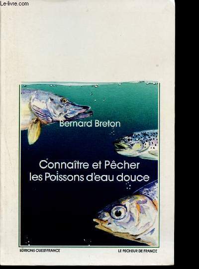 Connatre et pcher les poissons d'eau douce