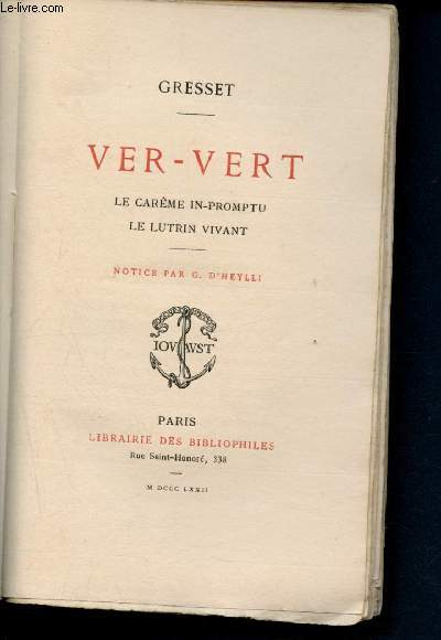 Ver-Vert - le carme in-promptu, le lutrin vivant - Collection Des petis chefs d'oeuvre