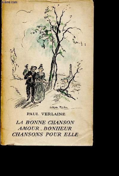 La bonne chanson - amour- bonheur - chansons pour elle