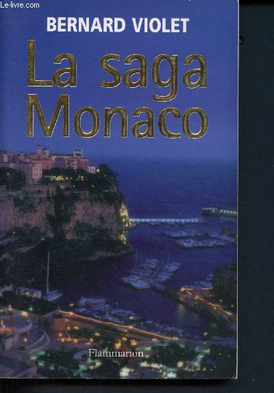 La saga monaco