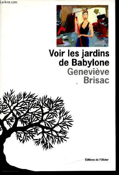 Voir les jardins de babylone