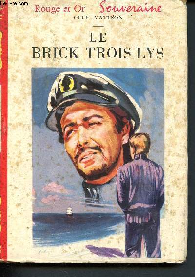 Le Brick trois lys