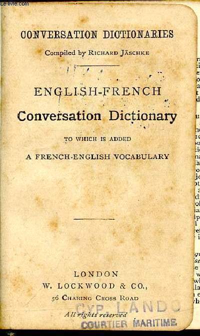 conversation dictionaries english-french to which is added a french-english vocabulary