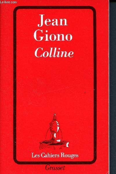 Colline - Collection les cahiers rouges - 179