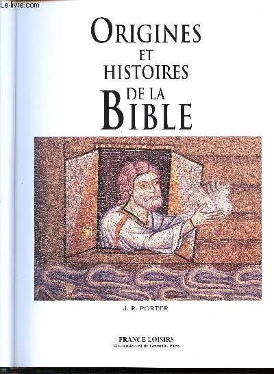 Origines et histoires de la bible