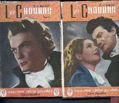 Les chouans ou la bretagne en 1799 - 2 volumes : tomes 1 et 2 - srie Coquelicot - N6 et 7