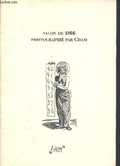 Salon de 1866 photographi par Cham - collection Le livre  la carte - fac simil