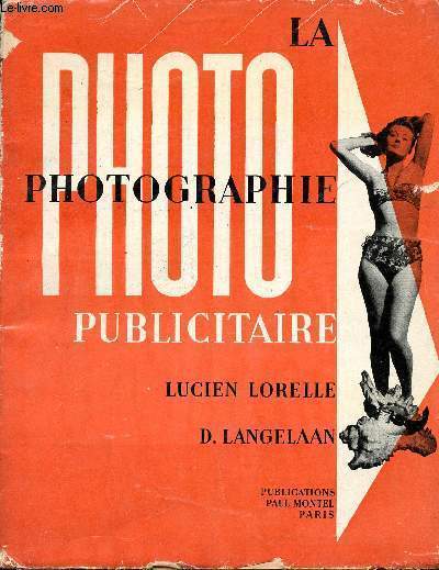 La photo - photographie publicitaire