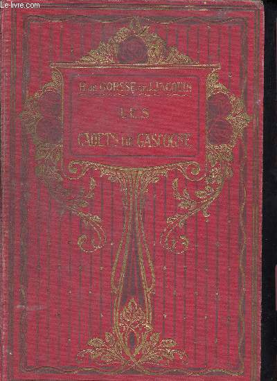 Les cadets de Gascogne - collection bibliothque des coles et des familles - 4e edition
