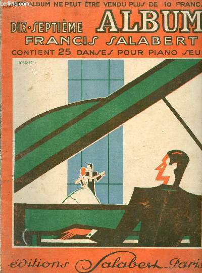 Album N17 - contient 25 danses pour piano seul - dix-septume album de Francis Salabert