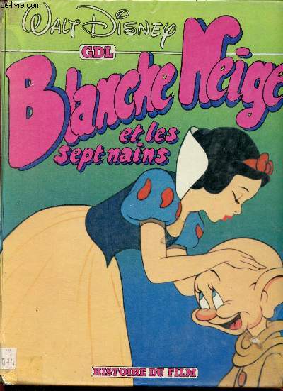 Blanche Neige et les sept nains - histoire du film