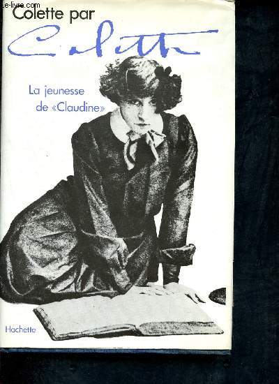 Colette - la jeunesse de claudine