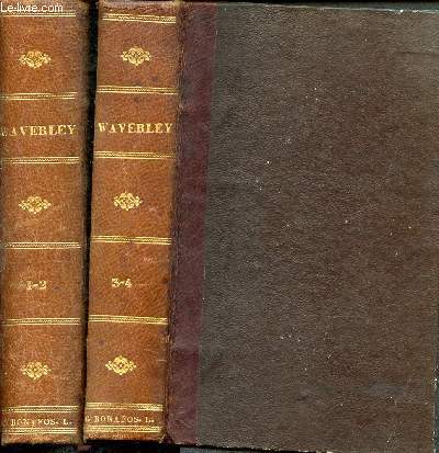 Waverly, ou il y a soixante ans - Tome 1 - tome 2 - tome3 - tome 4 en 2 volumes