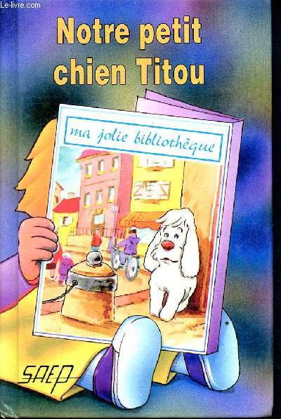Notre petit chien titou 6 4