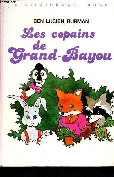 Les Copains de Grand-Bayou (Bibliothque rose)
