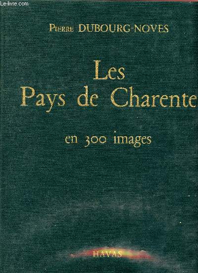 les pays de charente en 300 images