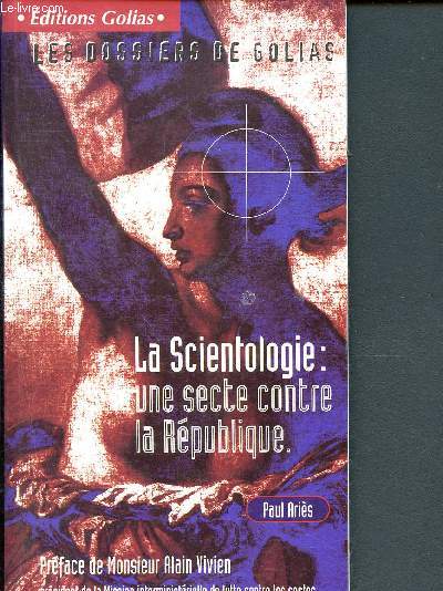 La scientologie : une secte contre la rpublique
