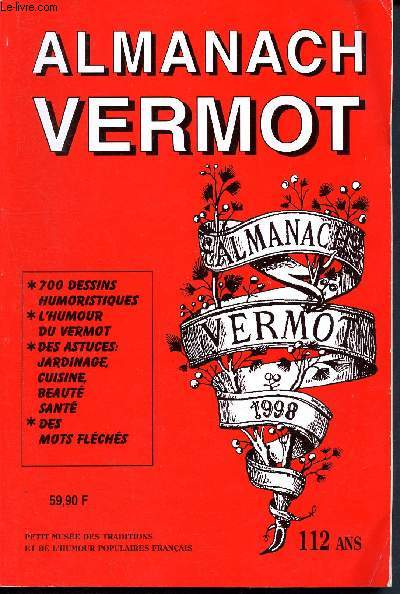 Almanach Vermot 1998 - 112 ans - N108 - le seul vritable almanach - Petit muse des traditions et de l'humour populaires franais