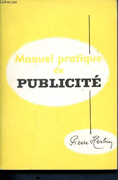 Manuel de pratique de publicit