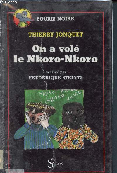 On a vol le Nkoro-Nkoro - Souris noire - 8