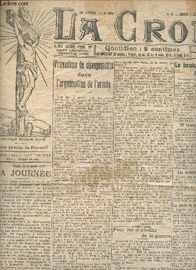 La Croix 1915 et 1958 - Lot de 5 volumes du quotidien La Croix : 4 mars 1915 + 30 ocotbre 1915 + 12 novembre 1915 + 9 dcembre 1915 + 23 juin 1950
