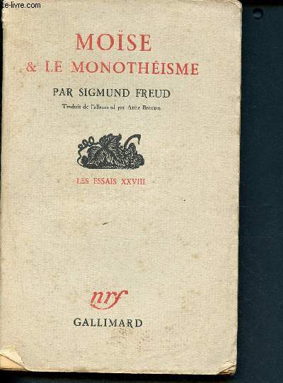 Mose et le monothisme - Les essais XXVIII