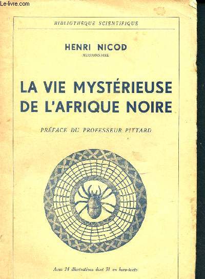 La vie mystrieuse de l'afrique noire