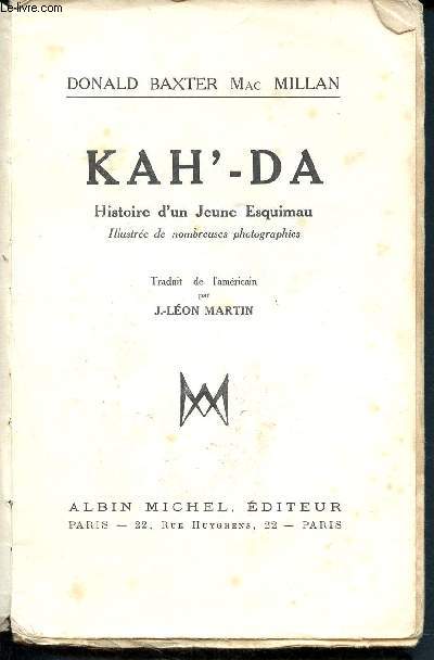 Kah'-Da - Histoire D'un Jeune Esquimau