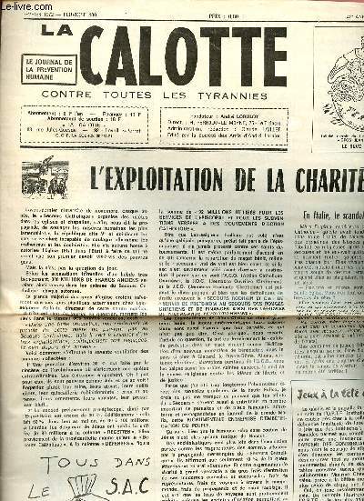 La calotte - N182 - 1972 Fvrier - 42me anne - 12me srie - Contre toutes les tyrannies - l'exploitation de la charit - le journal de la prvention humaine-