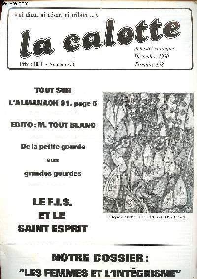 La calotte N370 Dcembre 1990 Mensuel satirique - ni dieu, ni csar, ni tribun-